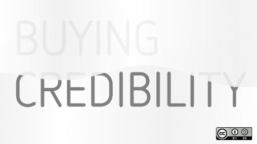 Buying credibility